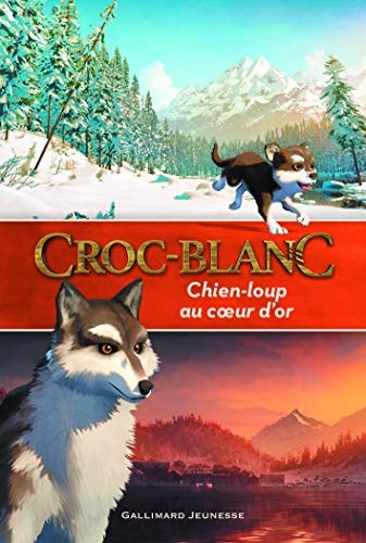 CROC-BLANC CHIEN-LOUP AU COEUR D'OR, de Valérie Latour-Burney | portada del libro
