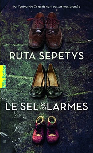 LE SEL DE NOS LARMES, de Ruta Sepetys | portada del libro
