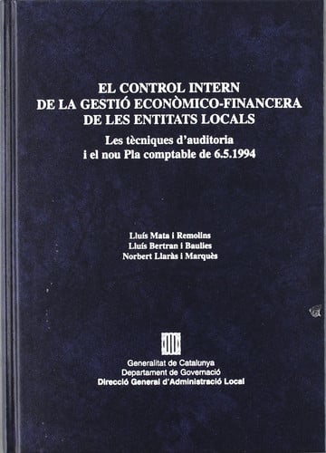control intern de la gestió econòmico-financera de les entitats locals. Les tècniques d'auditoria i, de MATA I REMOLINS | por
