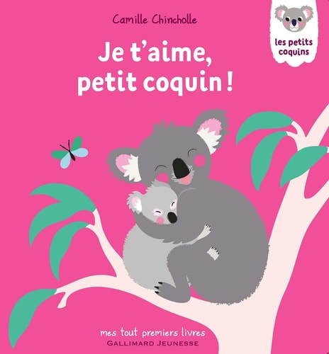 JE T'AIME PETIT COQUIN, de Camille Chincholle | portada del libro