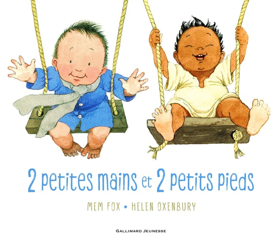 2 PETITES MAINS ET 2 PETITS PIEDS, de Mem Fox | portada del libro