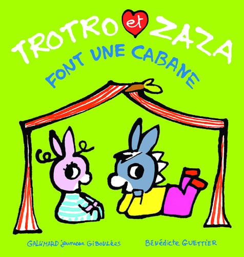TROTRO ET ZAZA FONT UNE CABANE, de GUETTIER | portada del libro
