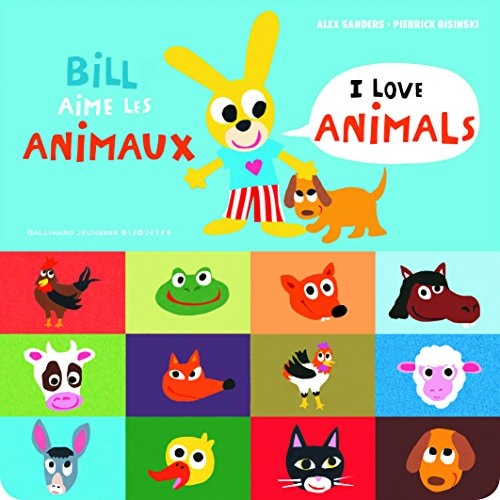 BILL AIME LES ANIMAUX, de Alex Sanders | portada del libro