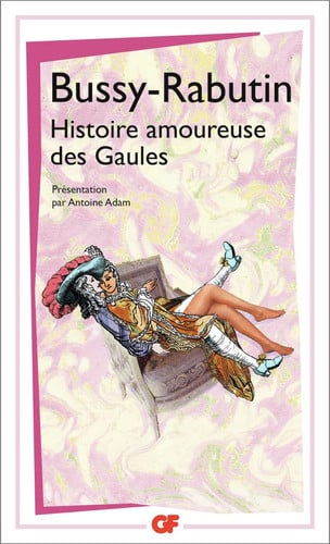 ISTOIRE AMOUREUSE DES GAULES, de BUSSY-RABUTIN | portada del libro