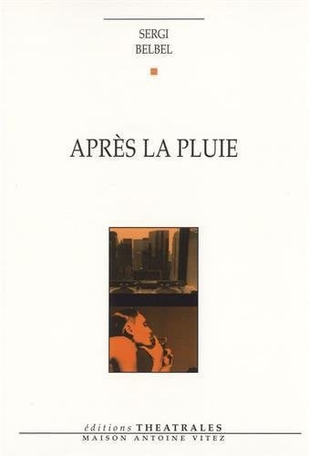 APRES LA PLUIE, de BELBEL SERGI | portada del libro