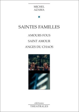 SAINTES FAMILLES, de AZAMA MICHEL | portada del libro