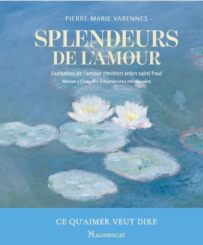 SPLENDEURS DE L'AMOUR EXALTATION DE LÆAMOUR CHRETIE, de PIERRE-MARIE VARENNES | portada del libro