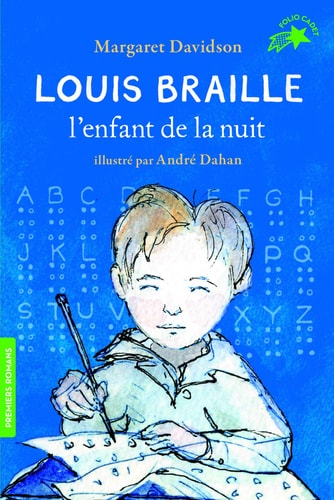 LOUIS BRAILLE L'ENFANT DE LA NUIT, de MARGARET DAVIDSON | portada del libro