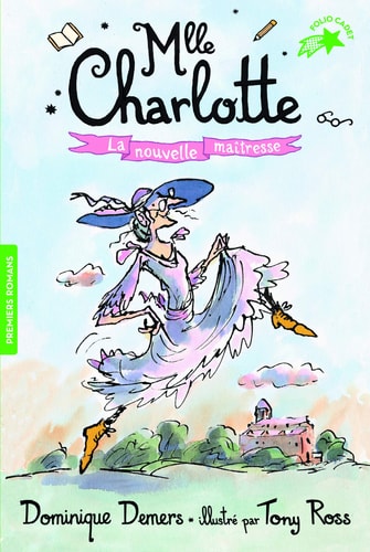 MLLE CHARLOTTE 1 LA NOUVELLE MAITRESSE, de Dominique Demers | portada del libro