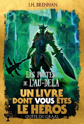 QUETE DU GRAAL 3 LES PORTES DE L'AU-DELA, de J. H. Brennan | portada del libro