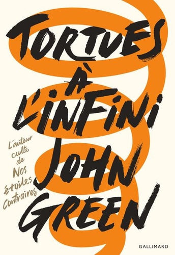 TORTUES A L'INFINI, de John Green | portada del libro