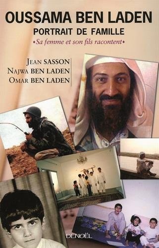 OUSSAMA BEN LADEN, PORTRAIT DE FAMILLE, de Jean P. Sasson | portada del libro