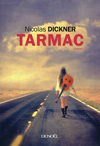 TARMAC, de Nicolas Dickner | portada del libro