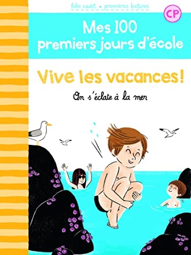 100 PREMIERS JOURS VIVE LES VACANCES, de Mathilde Bréchet | portada del libro