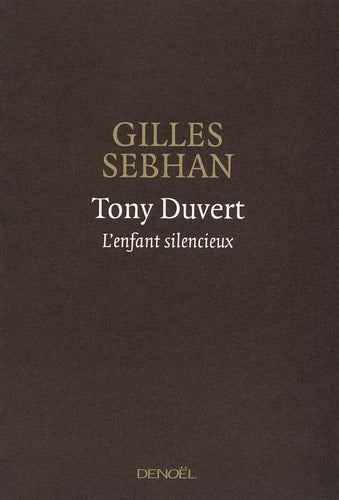 TONY DUVERT, de Gilles Sebhan | portada del libro