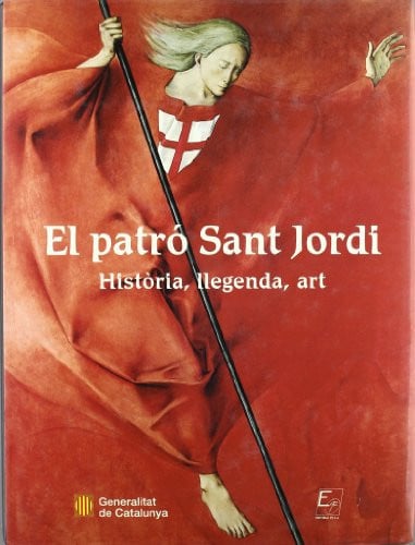 patró Sant Jordi. Història, de SAYRACH I FATJO DELS XIPRERS | portada del libro