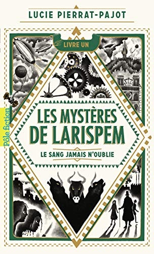 LES MYSTERES DE LARISPEM 1, de Lucie Pierrat-Pajot | portada del libro