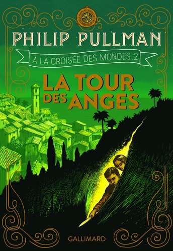 A LA CROISEE DES MONDES 2 LA TOUR DES ANGES, de Philip Pullman | portada del libro
