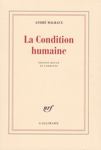 LA CONDITION HUMAINE, de André Malraux | portada del libro