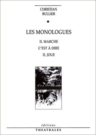 LES MONOLOGUES, de RULLIER CHRISTI | portada del libro