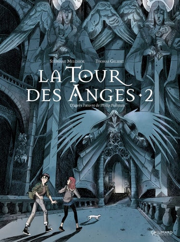 A LA CROISEE DES MONDES : LA TOUR DES ANGES (TOME 2), de STEPHANE MELCHIOR | portada del libro