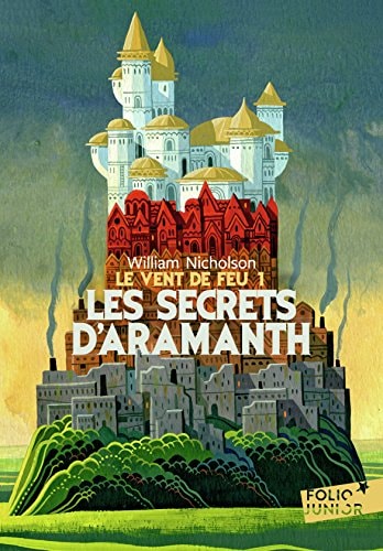 LES SECRETS D'ARAMANTH, de William Nicholson | portada del libro
