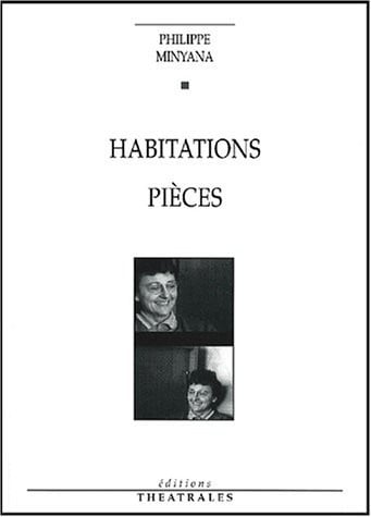 HABITATIONS PIECES, de MINYANA PHILIPP | portada del libro