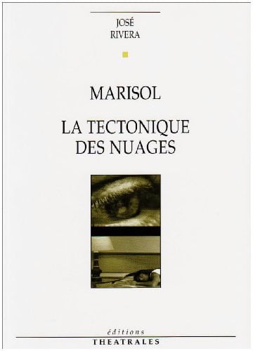MARISOL LA TECTONIQUE DES NUAGES, de RIVERA JOSE | portada del libro