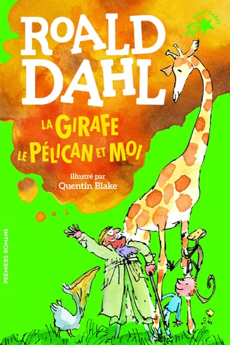 LA GIRAFE LE PELICAN ET MOI, de Roald Dahl | portada del libro
