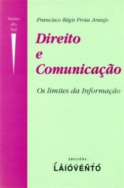 Direito e comunicaçao, de Frota Araujo | portada del libro