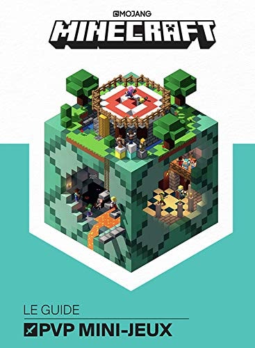 MINECRAFT LE GUIDE OFFICIEL DES PVP MINI-JEUX, de Stephanie Milton | portada del libro