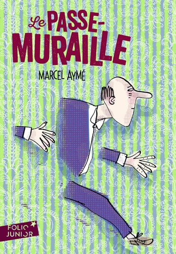LE PASSE-MURAILLE, de Marcel Aymé | portada del libro