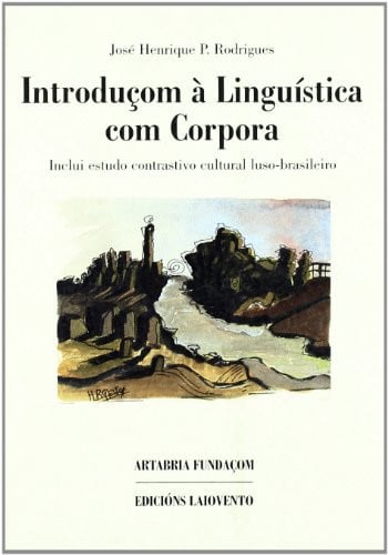 Introduçom à luinguística com corpora, de Pérez Rodríguez | portada del libro
