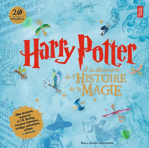 HARRY POTTER. A LA DECOUVERTE DE L'HISTOIRE DE LA MAGIE, de J. K. Rowling | portada del libro