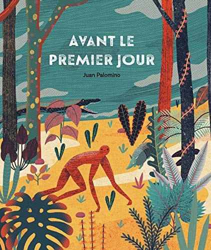 AVANT LE PREMIER JOUR, de PALOMINO | portada del libro