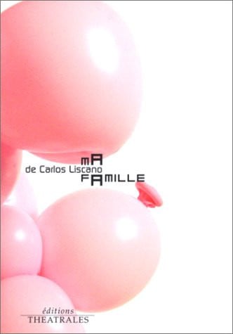 MA FAMILLE, de LISCANO CARLOS | portada del libro