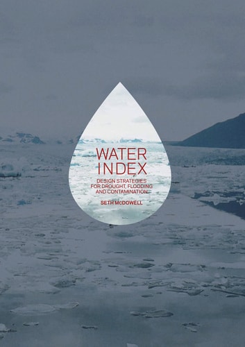 WATER INDEX, de Seth McDowell | portada del libro