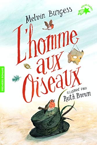 L'HOMME AUX OISEAUX, de Melvin Burgess | portada del libro