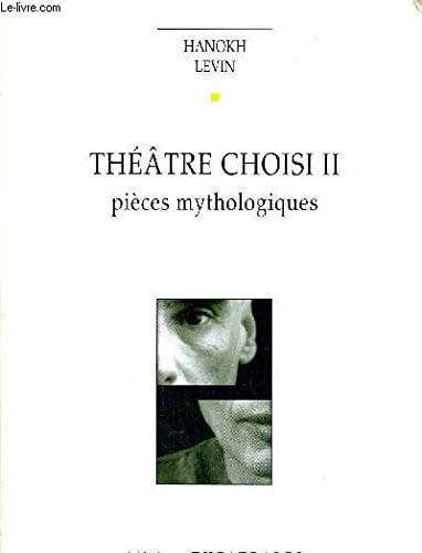 THEATRE CHOISI T2, de LEVIN HANOKH | portada del libro