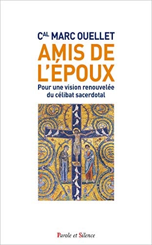 AMIS DE L'EPOUX, de Marc Ouellet | portada del libro
