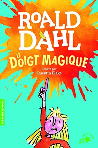LE DOIGT MAGIQUE, de Roald Dahl | portada del libro
