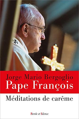 MEDITATIONS DE CAREME, de Pape François | portada del libro