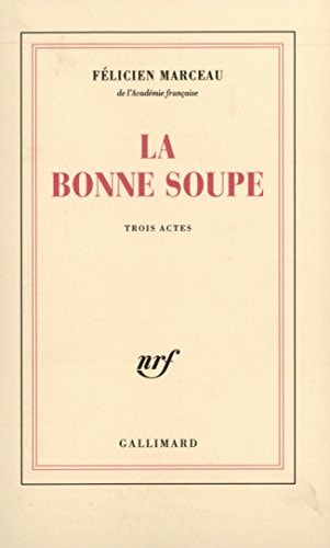 LA BONNE SOUPE, de Marceau | portada del libro