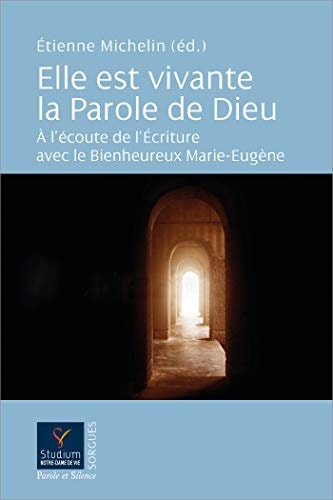 ELLE EST VIVANTE LA PAROLE DE DIEU, de MICHELIN ETIENN | portada del libro