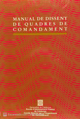 Manual de disseny de quadres de comandament per a les unitats directives de la Generalitat de Catalu, de AA.VV. | portada del