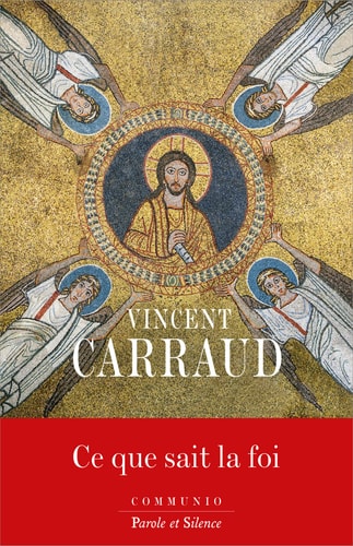 CE QUE SAIT LA FOI, de Vincent Carraud | portada del libro