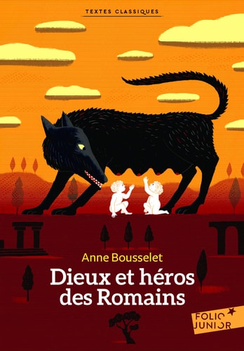 DIEUX ET HEROS DES ROMAINS, de Anne Bousselet | portada del libro