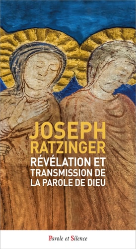 REVELATION ET TRANSMISSION DE LA PAROLE DE DIEU, de pape Benoît XVI | portada del libro