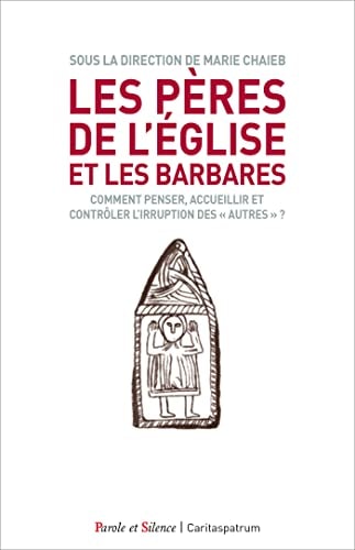 LES PERES DE L'EGLISE ET LES BARBARES, de Marie-Laure Chaieb | portada del libro