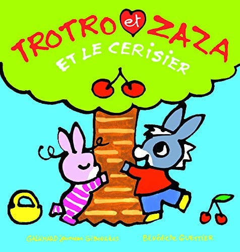 TROTRO ET ZAZA ET LE CERISIER, de GUETTIER | portada del libro